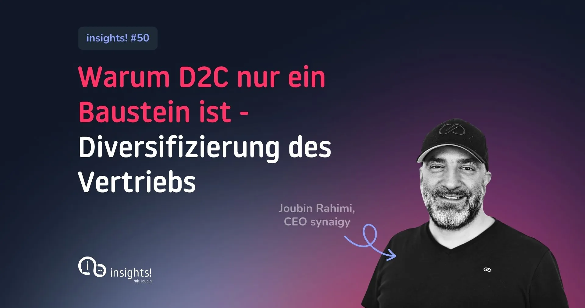 Vertrieb-Diversifizierung - warum D2C nur ein Baustein 