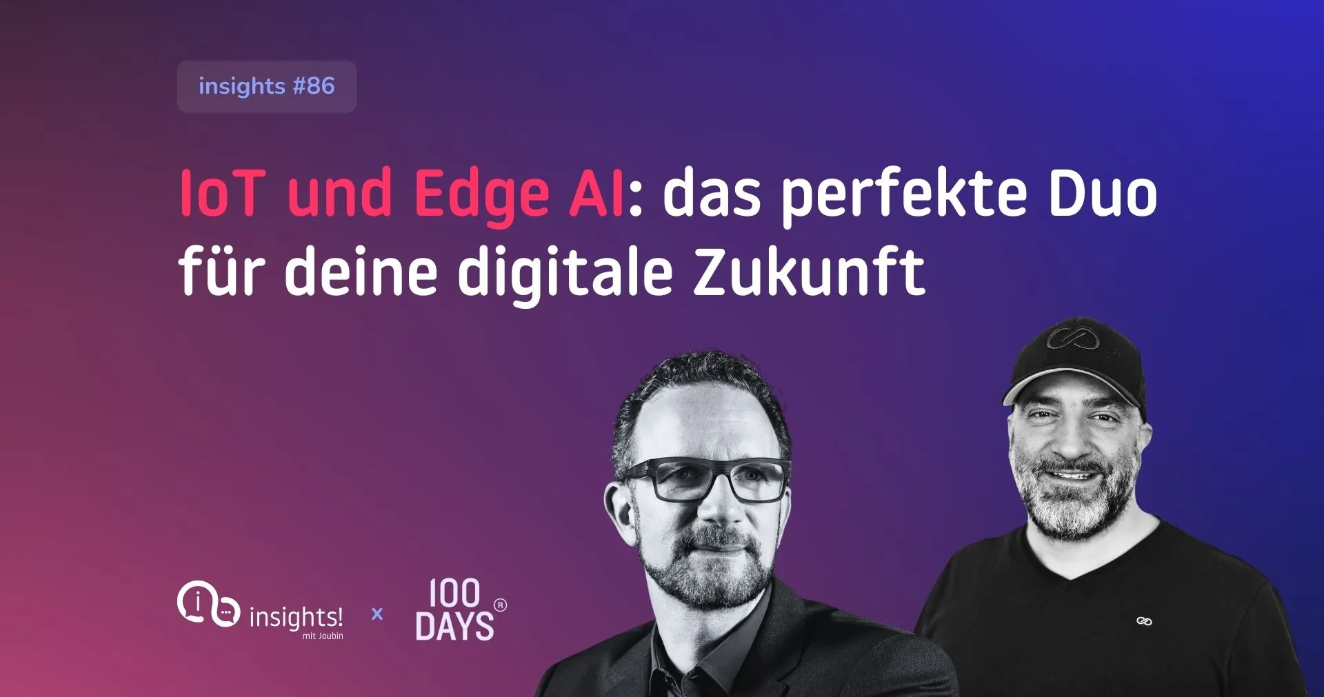 IoT & Edge AI: Technologien für die Welt von morgen