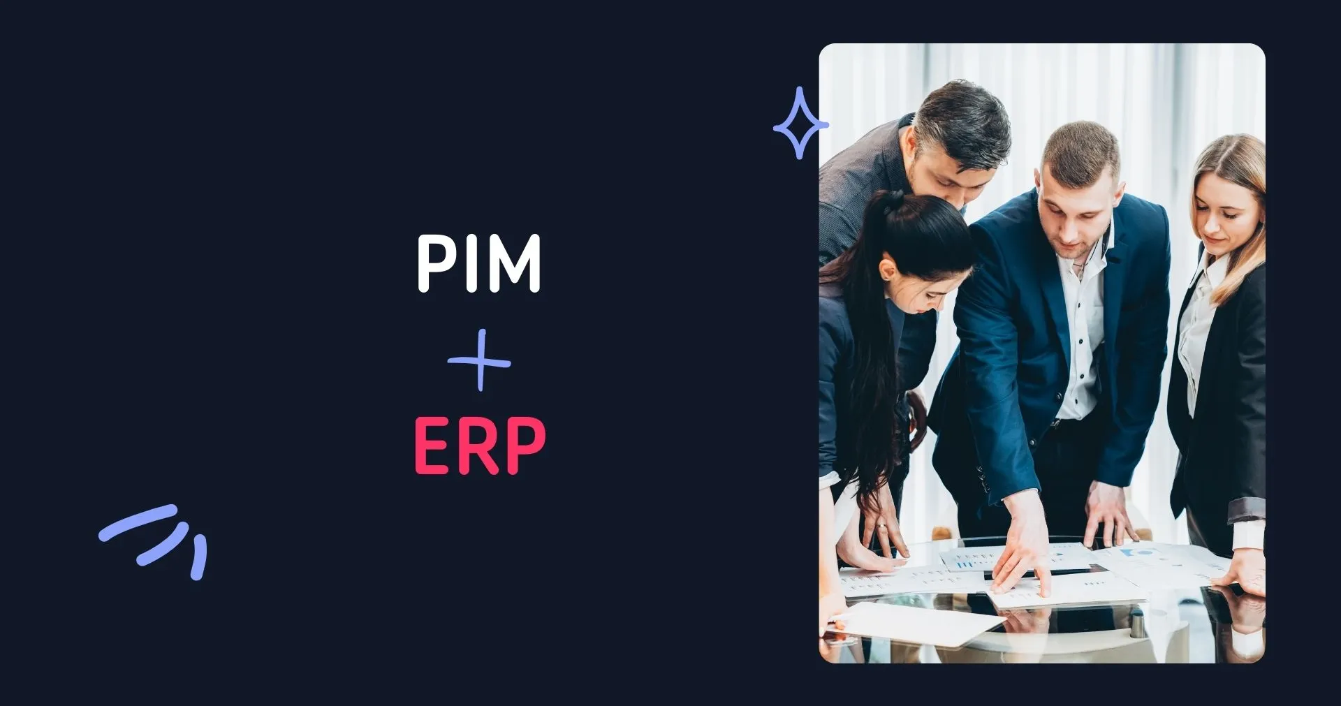 Die Symbiose von PIM und ERP