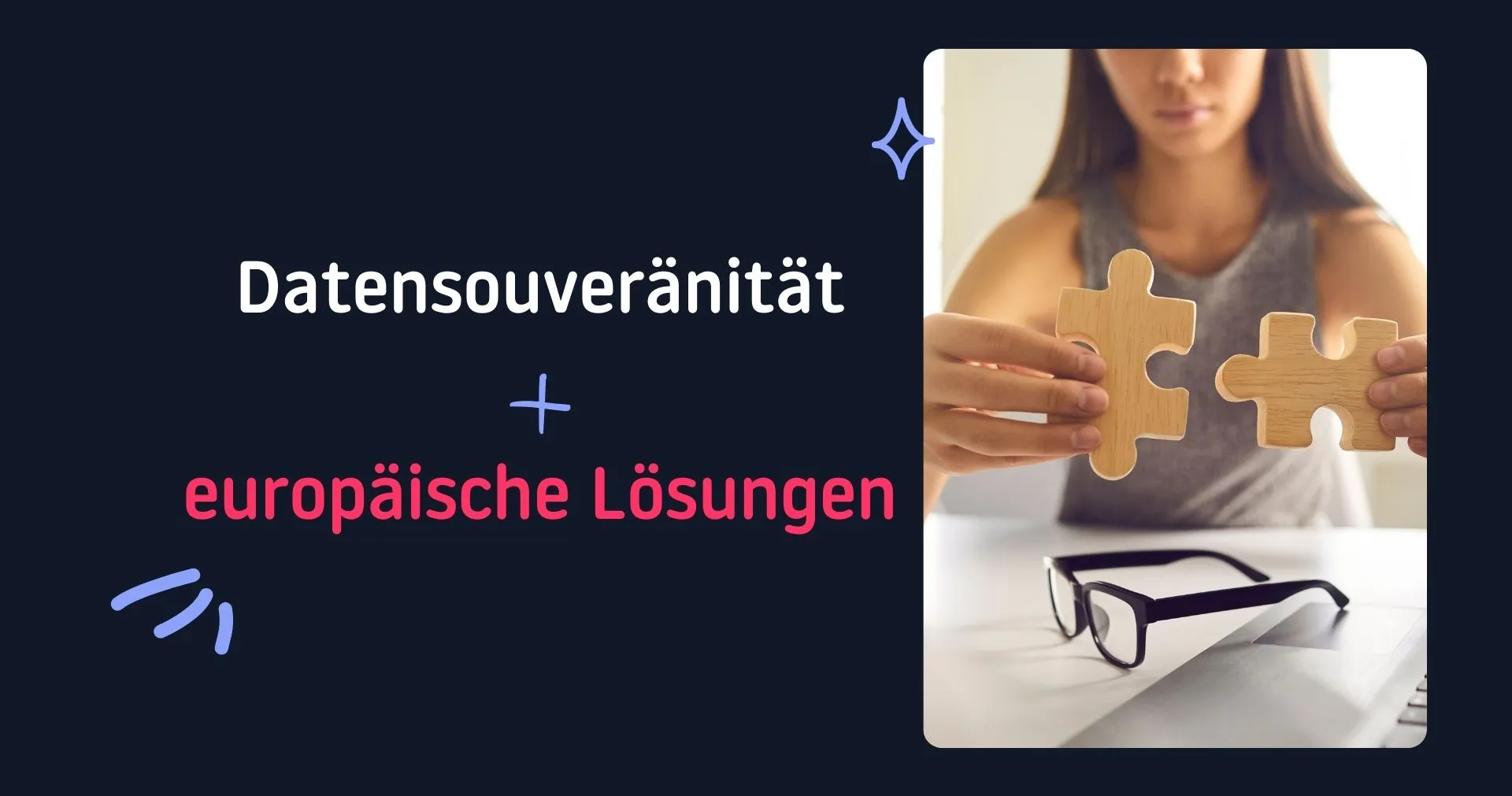 Datensouveränität und europäische Lösungen