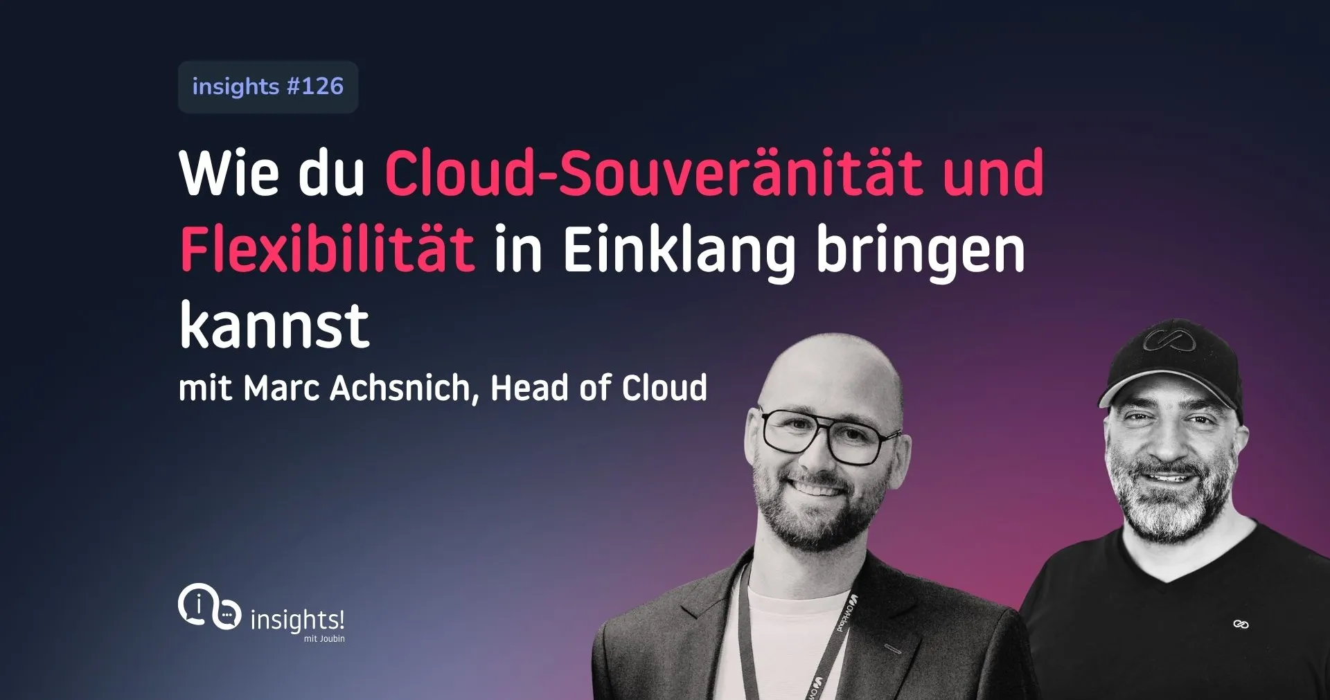 Wie du Cloud-Souveränität & Flexibilität in Einklang bringst