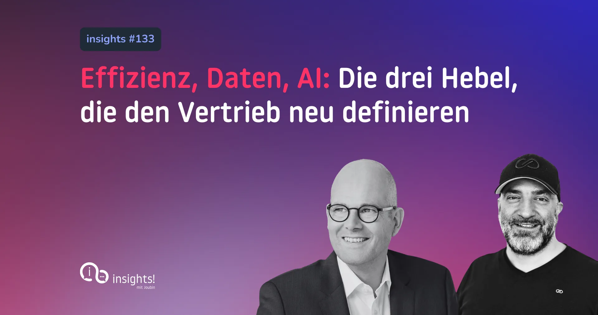 Daten, AI, Effizienz: Was Unternehmen jetzt voranbringt